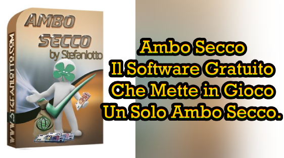 Ambo Secco L'Unico Software Gratutito Che Mette in Gioco un Solo Ambo Secco